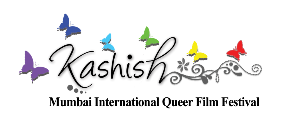 Kashish is one of few LGBTQ Indian film festivals held in Mumbai.